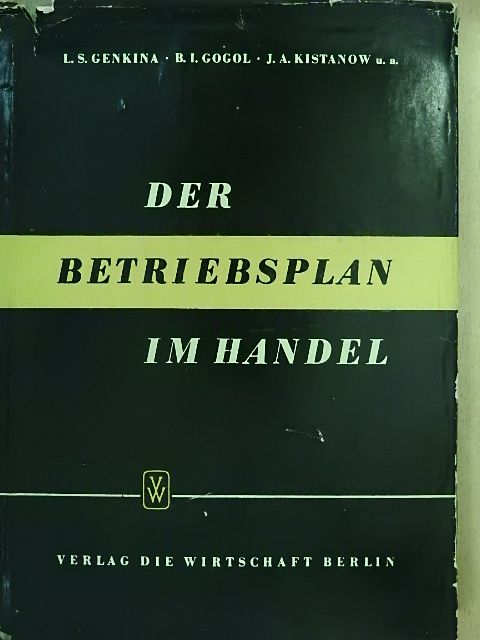 A. G. Kulikow - Der Betriebsplan im Handel [antikvár]