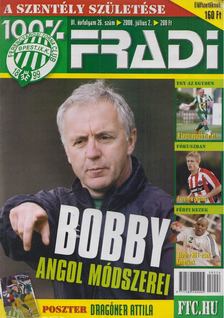 Privacsek András (szerk.) - 100% fradi VI. évf. 26. szám [antikvár]