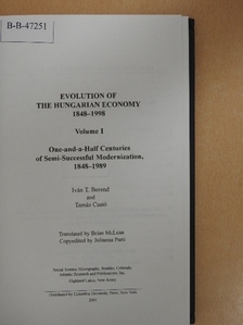Iván T. Berend - Evolution of the Hungarian Economy 1848-1998 I. [antikvár]