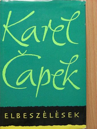Karel Čapek - Elbeszélések [antikvár]