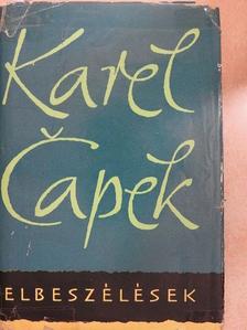 Karel Čapek - Elbeszélések [antikvár]