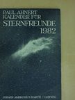 Dr. Paul Ahnert - Kalender für Sternfreunde 1982 [antikvár]