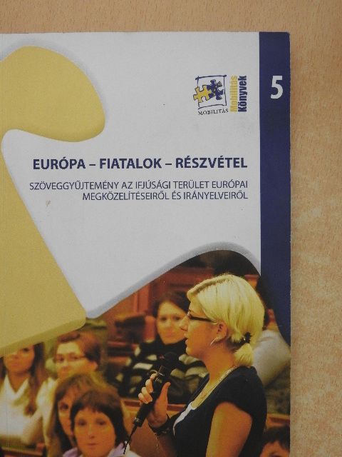 Európa-Fiatalok-Részvétel [antikvár]