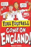 Michael Coleman - Come On England! [antikvár]
