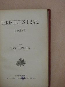 Vas Gereben - Tekintetes urak [antikvár]