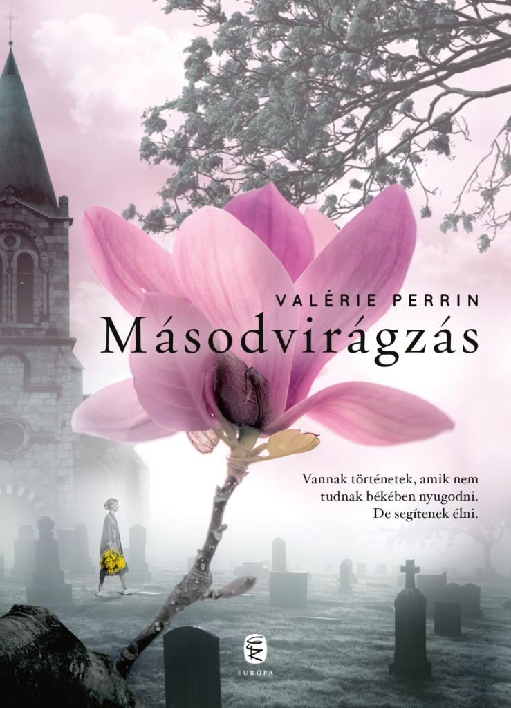 Valérie Perrin - Másodvirágzás