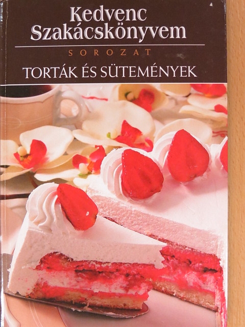 Torták és sütemények [antikvár]