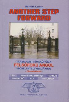Horváth Károly - Another Step Forward [antikvár]