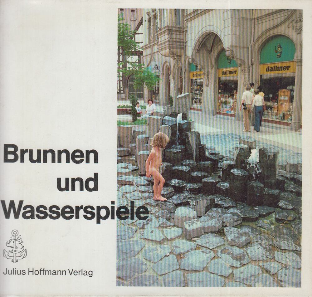 Gretl Hoffmann - Brunnen und Wasserspiele [antikvár]