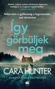 Cara Hunter - Így görbüljek meg [eKönyv: epub, mobi]