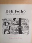 Frazon Zsófia - Déli felhő/5kirchen-Sheet 2000/1 [antikvár]
