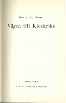Martinson, Harry - Vägen till Klockrike [antikvár]