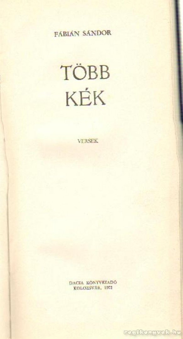 Fábián Sándor - Több kék [antikvár]