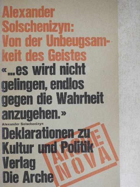 Alexander Solschenizyn - Von der Unbeugsamkeit des Geistes [antikvár]