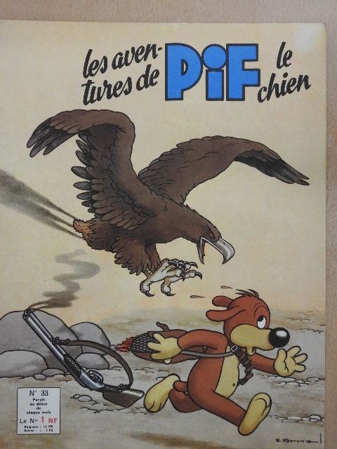 C. Arnal - Les aventures de Pif le chien 33. [antikvár]