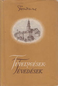 FONTANE, THEODOR - Tévelygések - tévedések [antikvár]