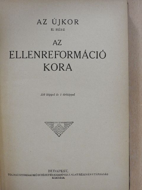 Balla Károly - Tolnai Világtörténelme 11. - Az újkor II. [antikvár]