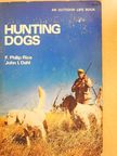 F. Philip Rice - Hunting Dogs [antikvár]