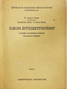 Dr. Pogány Frigyes - Újkori építészettörténet [antikvár]