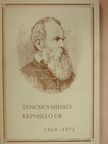 Táncsics Mihály képviselő úr [antikvár]