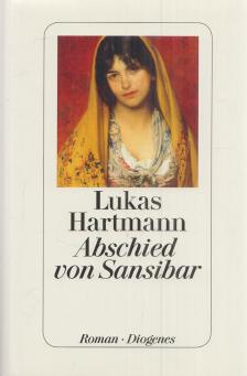 Lukas Hartmann - Abschied von Sansibar [antikvár]