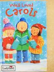 Well Loved Carols [antikvár]