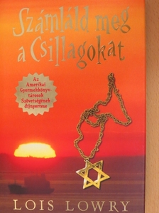 Lois Lowry - Számláld meg a Csillagokat [antikvár]