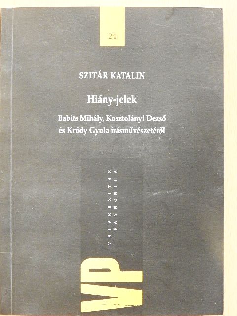 Szitár Katalin - Hiány-jelek [antikvár]