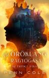 Penn Cole - Az örökláng ragyogása [eKönyv: epub, mobi]