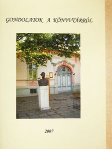 Dányi József - Gondolatok a könyvtárról [antikvár]