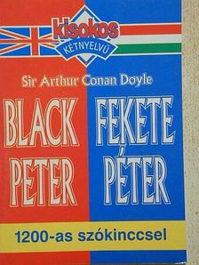Sir Arthur Conan Doyle - Black Peter/Fekete Péter [antikvár]