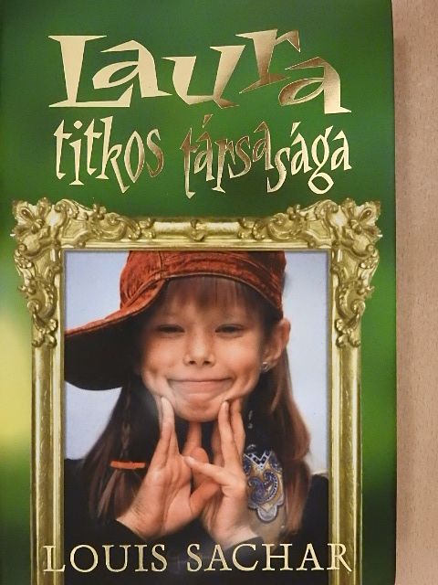Louis Sachar - Laura titkos társasága [antikvár]