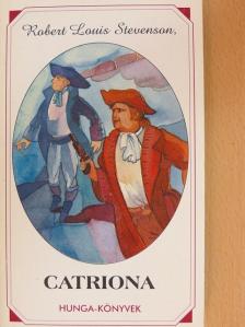Robert Louis Stevenson - Catriona [antikvár]