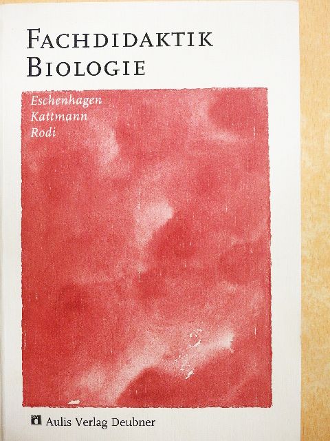 Dieter Eschenhagen - Fachdidaktik Biologie [antikvár]