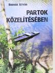 Bodnár István - Partok közelítésében [antikvár]