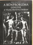 Hász Erzsébet - A bűnprobléma genezise a világirodalomban (dedikált példány) [antikvár]