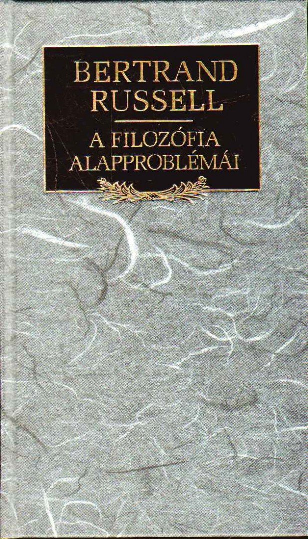 Bertrand Russell - A filozófia alapproblémái [antikvár]