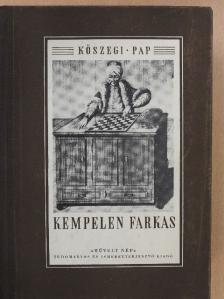 Kőszegi Imre - Kempelen Farkas [antikvár]