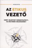 Morgen Witzel - Az etikus vezető [antikvár]