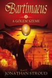 Jonathan Stroud - A gólem szeme [antikvár]