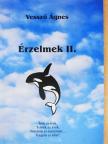 Vessző Ágnes - Érzelmek II. [antikvár]