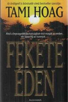 HOAG, TAMI - Fekete éden [antikvár]