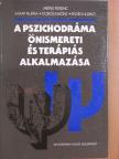 Ajkay Klára - A pszichodráma önismereti és terápiás alkalmazása [antikvár]
