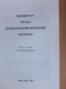 Kézikönyv világi lelkipásztori kisegítők számára [antikvár]