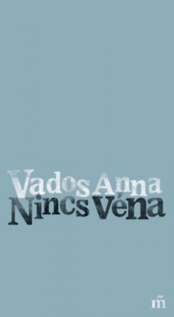 Vados Anna - Nincs véna [antikvár]