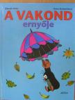 Hana Doskocilová - A vakond ernyője [antikvár]