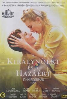 BOORMAN - KIRÁLYNŐÉRT ÉS A HAZÁÉRT