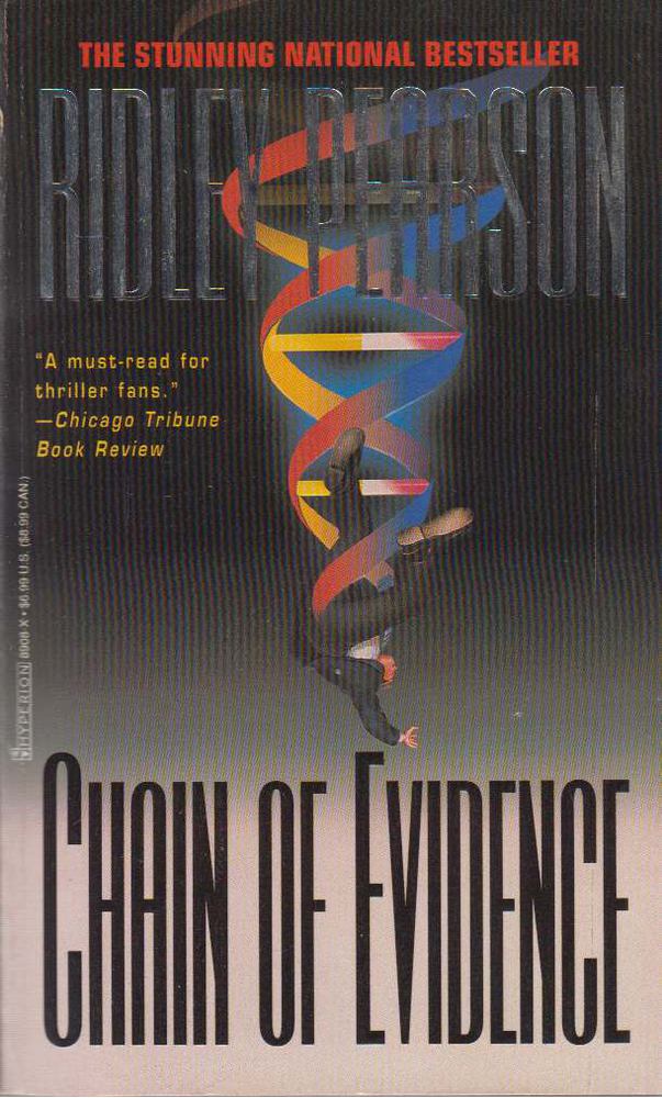 Ridley Pearson - Chain of Evidence [antikvár]