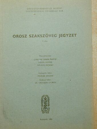 Orosz szakszöveg jegyzet I. rész [antikvár]