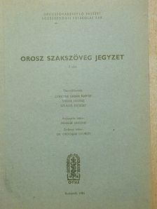 Orosz szakszöveg jegyzet I. rész [antikvár]